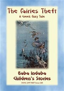 THE FAIRIES' THEFT - A Greek Fairy Tale (eBook, ePUB)