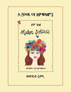 A Book of Reminders for the Modern Goddess - Gaul, Natalie