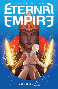 Eternal Empire Volume 1 - Vaughn, Sarah; Luna, Jonathan