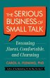 The Serious Business of Small Talk - Bild 1