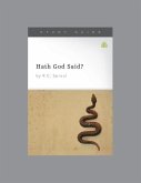 Hath God Said?, Teaching Series Study Guide