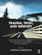 Trauma, Trust, and Memory - Bild 1