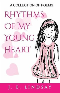 Rhythms Of A Young Heart - Lindsay, J. E.