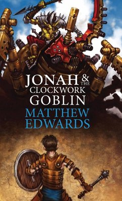 Jonah and the Clockwork Goblin