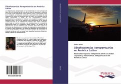 Obsolescencias Aeroportuarias en América Latina - Duhart, Emilio