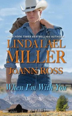 When I'm with You - Miller, Linda Lael; Ross, Joann