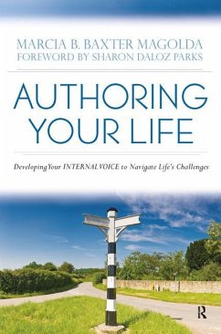 Authoring Your Life - Magolda, Marcia B Baxter