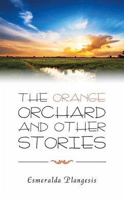 The Orange Orchard and Other Stories