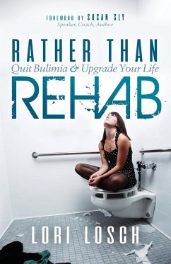 Rather than Rehab - Losch, Lori