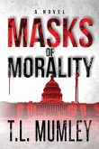 Masks of Morality (Masks Series Book 1)