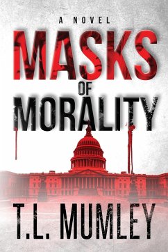 Masks of Morality (Masks Series Book 1) - Mumley, T. L.