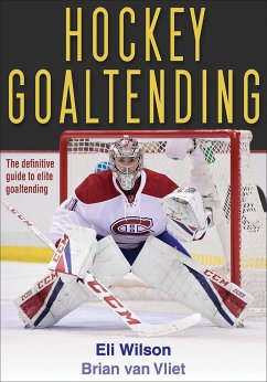 Hockey Goaltending - Wilson, Eli; van Vliet, Brian