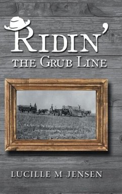 Ridin' the Grub Line