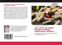 Los niños de Molle Pampa también fabricaban objetos