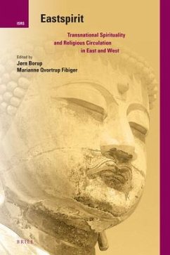 Eastspirit: Transnational Spirituality and Religious Circulation in East and West