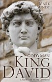 GOD's MAN KING DAVID: A Giant Print 40 Day Devotional