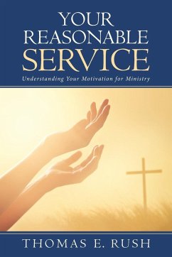 Your Reasonable Service - Rush, Thomas E.