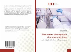 Élimination photolytique et photocatalytique - Benomara, Amina;Mokhtari, Malika;Guenfoud, Fouad