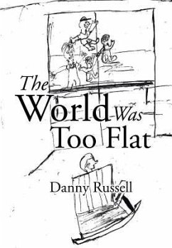 The World Was Too Flat