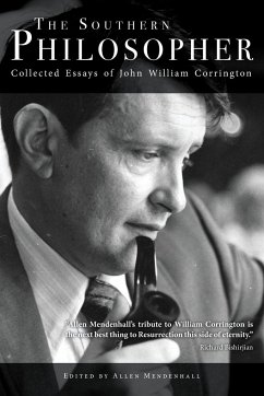 The Southern Philosopher - Corrington, John William