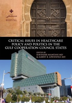 Cover Critical Issues in Healthcare Policy and Politics in the Gulf Cooperation Council States