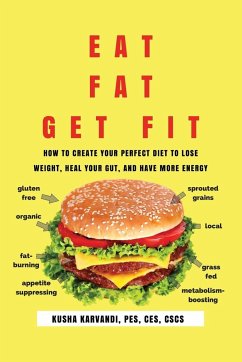 Eat Fat, Get Fit - Karvandi, Kusha