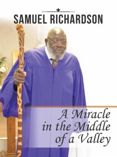 A Miracle in the Middle of a Valley - Samuel Richardson