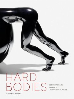 Hard Bodies: Contemporary Japanese Lacquer Sculpture - Marks, Andreas