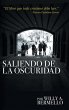 Saliendo de la oscuridad - Bild 1