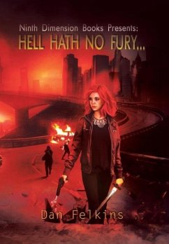 Hell Hath No Fury - Felkins, Dan