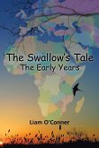 The Swallow's Tale - The Early Years