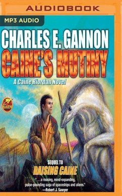 Caine's Mutiny - Gannon, Charles E.