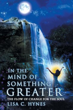 In The Mind of Something Greater - Hynes, Lisa C.