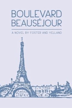 Boulevard Beausejour - Foster, Jane; Yelland, Anne