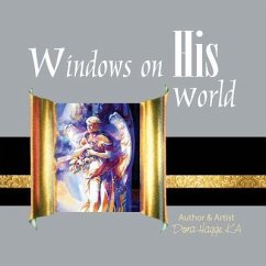 Windows on his World - Hagge, Dora