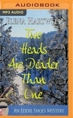 Two Heads Are Deader Than One - Hartwell, Elena