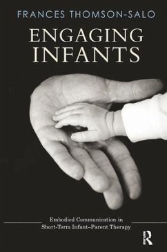 Engaging Infants - Thomson-Salo, Frances