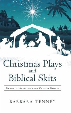 Christmas Plays and Biblical Skits - Tenney, Barbara