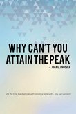 Why Can't You Attain the Peak