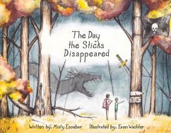 The Day the Sticks Disappeared: Volume 1 - Escobar, Misty