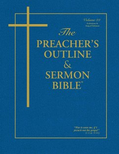 The Preacher's Outline & Sermon Bible - Vol. 22 - Worldwide, Leadership Ministries