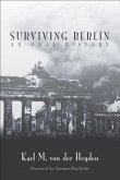 Surviving Berlin: An Oral History