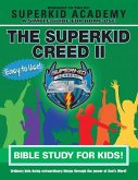 Ska Home Bible Study for Kids - The Superkid Creed II