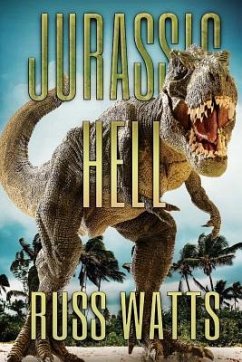 Jurassic Hell - Watts, Russ