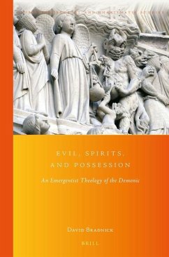 Evil, Spirits, and Possession - L Bradnick, David