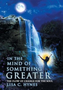 In The Mind of Something Greater - Hynes, Lisa C.