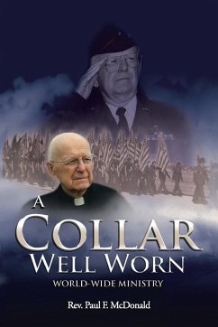 A Collar Well Worn - Rev. Paul F. McDonald