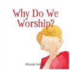 Why Do We Worship?