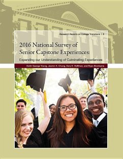 2016 National Survey of Senior Capstone Experiences - Young, Dallin George; Chung, Jasmin K; Hoffman, Dory E; Bronkema, Ryan