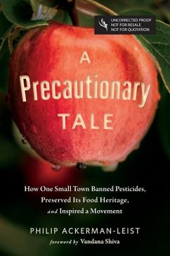 A Precautionary Tale - Ackerman-Leist, Philip